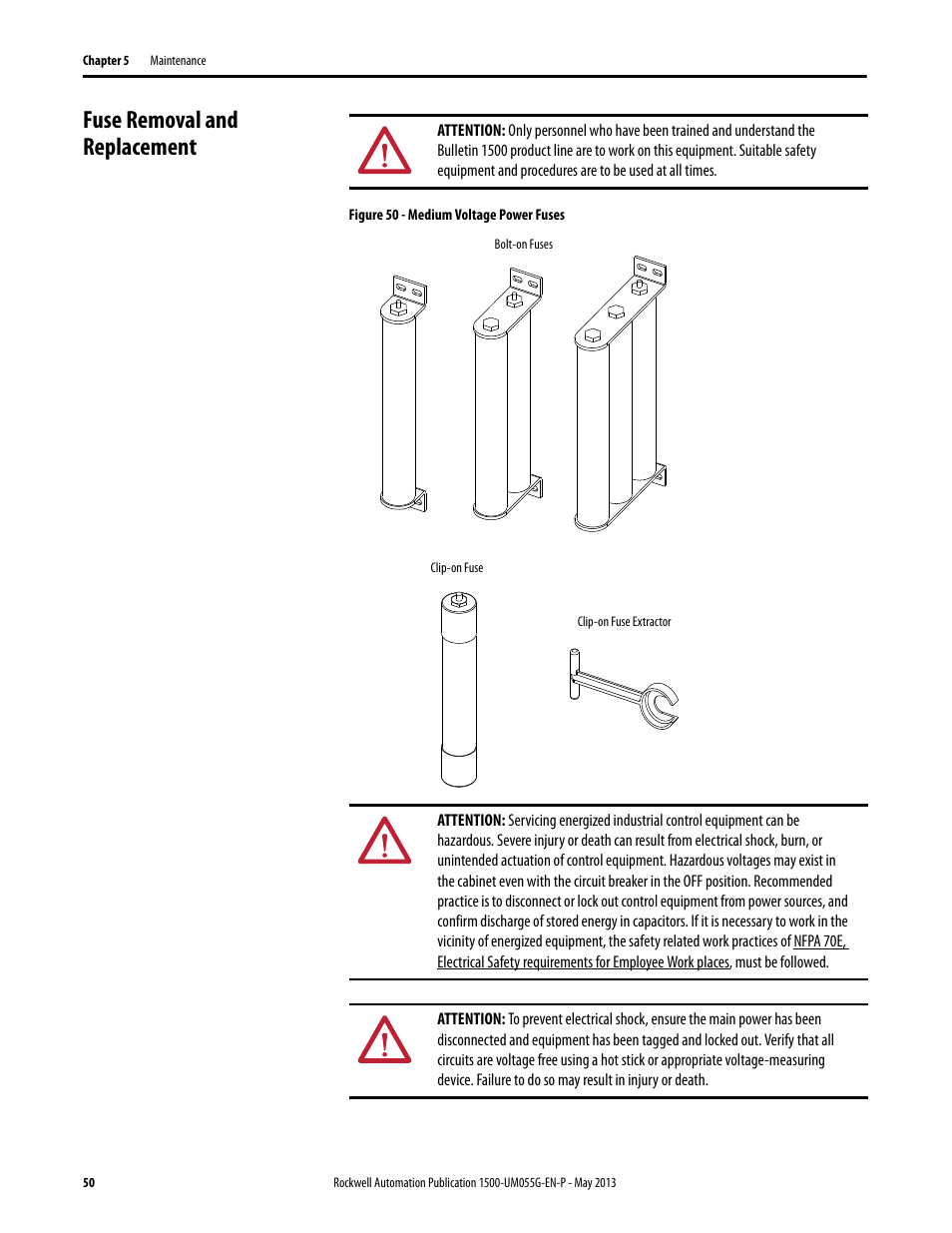 Fuse removal and replacement | Rockwell Automation 1512B MV Controllers, 200/400A Two-High Cabinet, Standard and Arc-Resistant Enclosure User Manual | Page 58 / 100