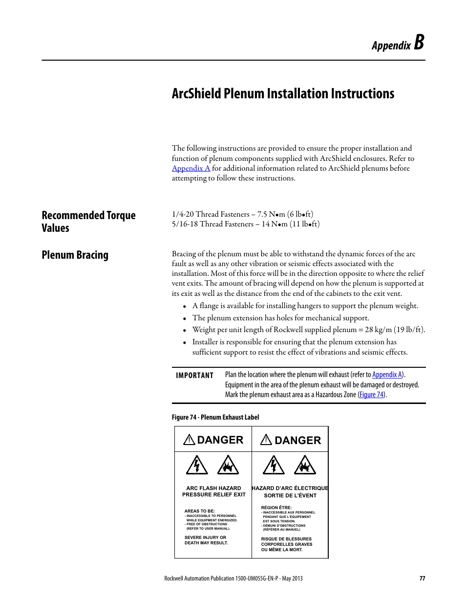 B - arcshield plenum installation instructions, Recommended torque values, Plenum bracing | Appendix b, Arcshield plenum installation, Arcshield plenum installation instructions, Appendix, Danger | Rockwell Automation 1512B MV Controllers, 200/400A Two-High Cabinet, Standard and Arc-Resistant Enclosure User Manual | Page 85 / 100