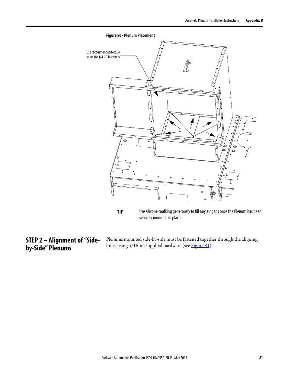 Step 2 – alignment of “side- by-side” plenums, Plenum placement on structure, Figure 80 | Rockwell Automation 1512B MV Controllers, 200/400A Two-High Cabinet, Standard and Arc-Resistant Enclosure User Manual | Page 89 / 100