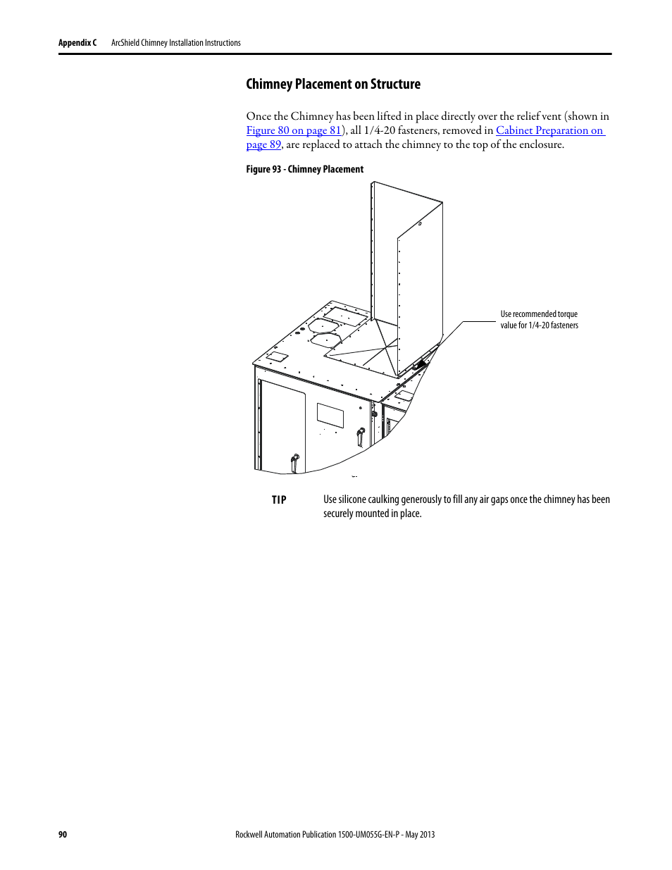 Chimney placement on structure, Cabinet preparation | Rockwell Automation 1512B MV Controllers, 200/400A Two-High Cabinet, Standard and Arc-Resistant Enclosure User Manual | Page 98 / 100