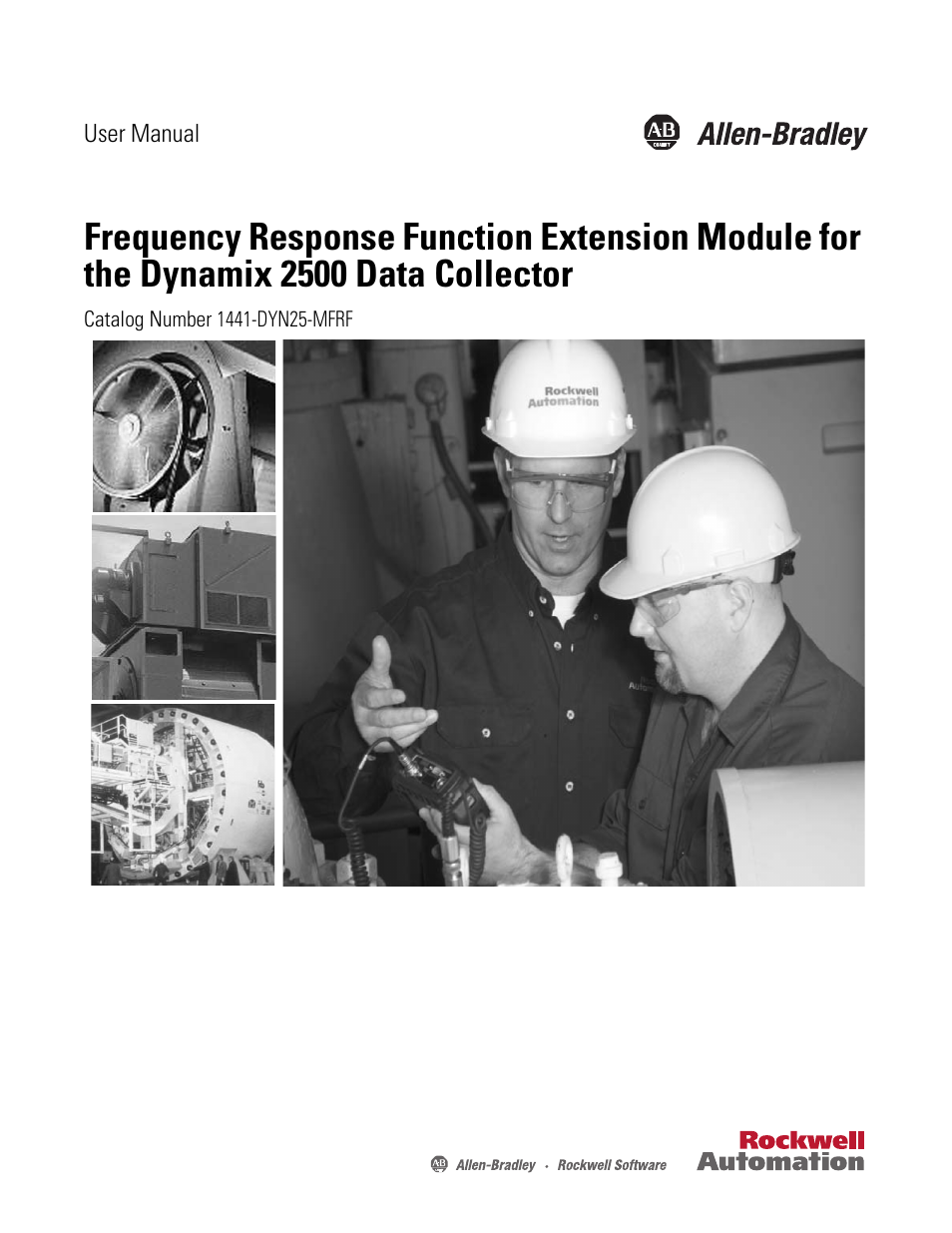 Rockwell Automation 1441-DYN25-MFRF Frequency Response Function Extension Module for the Dynamix 2500 User Manual | 32 pages