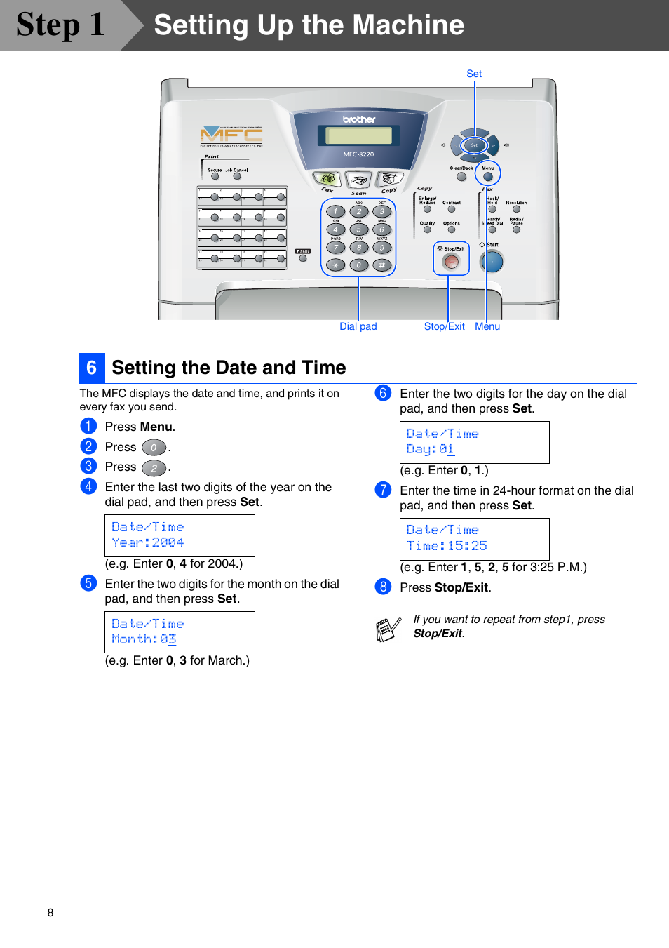 6 setting the date and time, Setting the date and time, Step 1 | Setting up the machine, 6setting the date and time | Brother MFC 8220 User Manual | Page 10 / 61