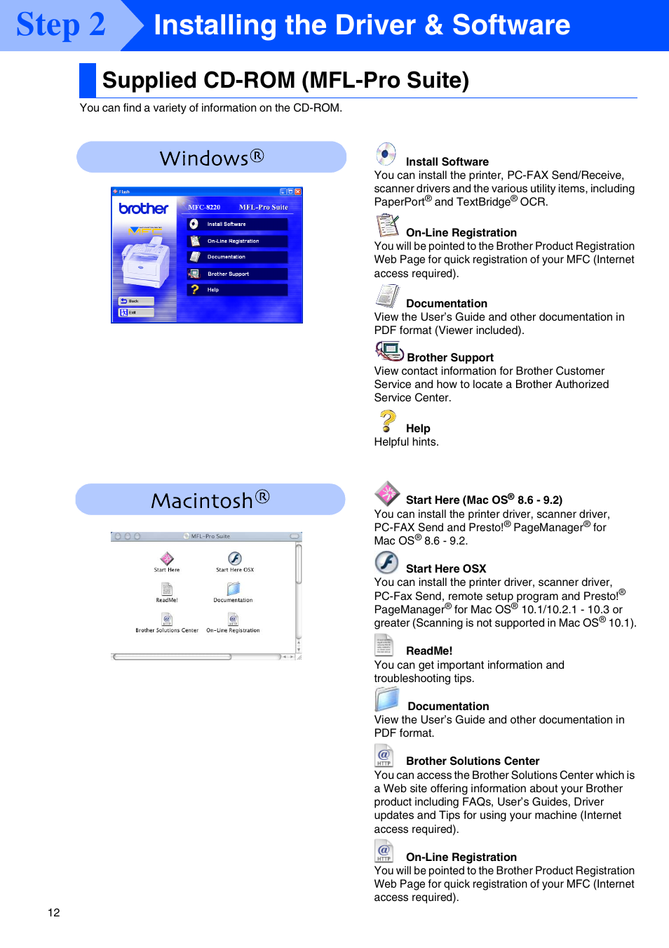 Step2 installing the driver & software, Supplied cd-rom (mfl-pro suite), Installing the driver & software | Step 2 | Brother MFC 8220 User Manual | Page 14 / 61
