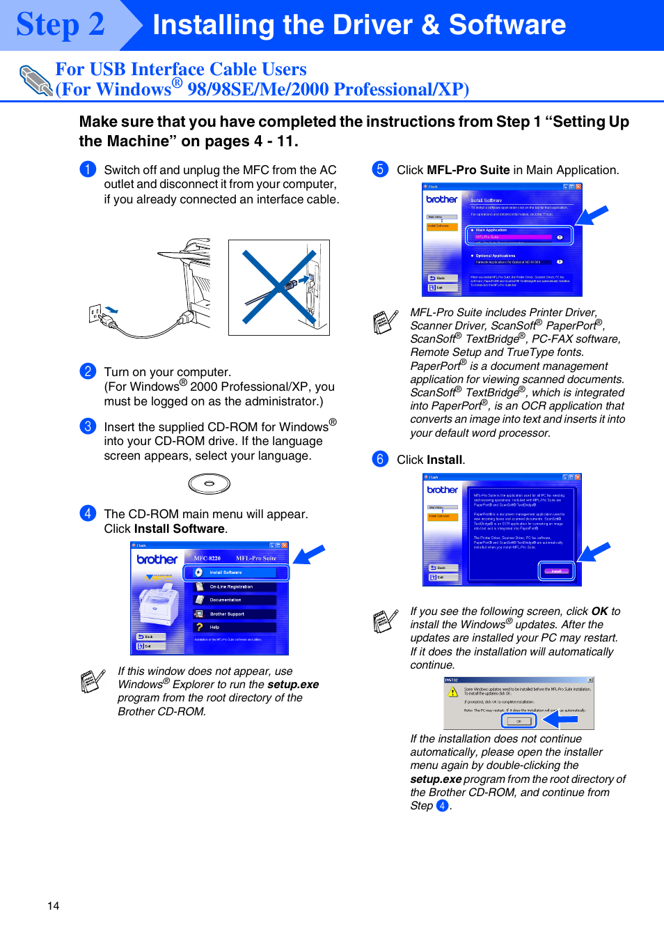 For windows, 98/98se/me/2000 professional/xp), Step 2 | Installing the driver & software, For usb interface cable users (for windows | Brother MFC 8220 User Manual | Page 16 / 61