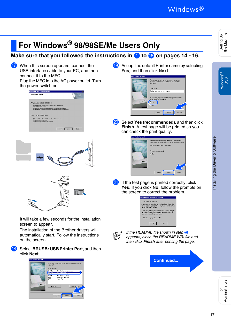 For windows® 98/98se/me users only, For windows, 98/98se/me users only | Windows, 98/98se/me users, Step 2, Make sure that you followed the instructions in, On pages 14 - 16 | Brother MFC 8220 User Manual | Page 19 / 61