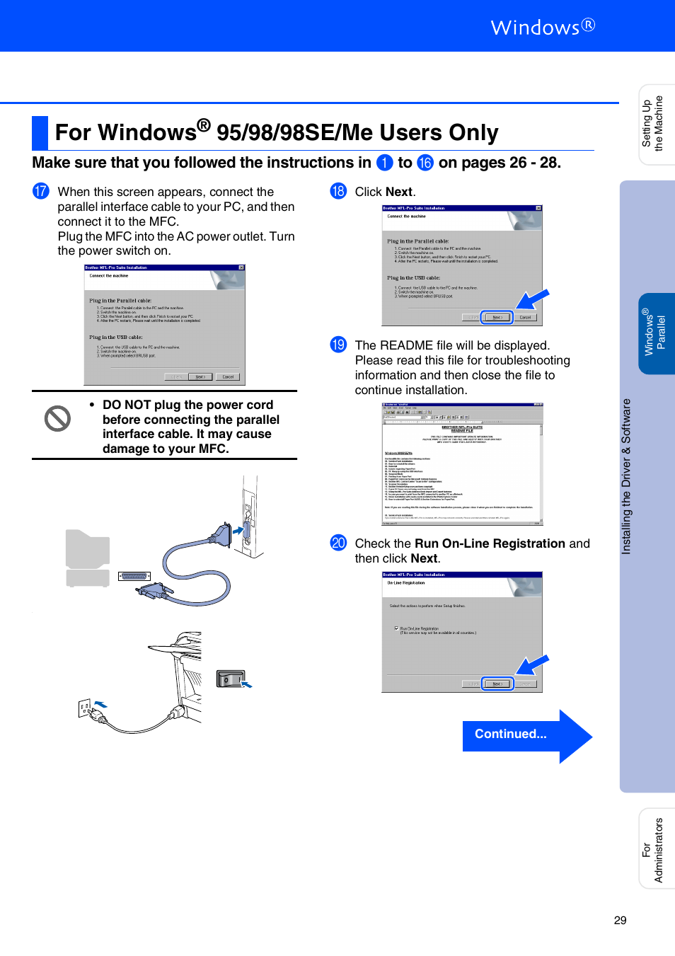 For windows® 95/98/98se/me users only, For windows, 95/98/98se/me users only | Windows, 95/98/98se/me users, Make sure that you followed the instructions in, On pages 26 - 28 | Brother MFC 8220 User Manual | Page 31 / 61