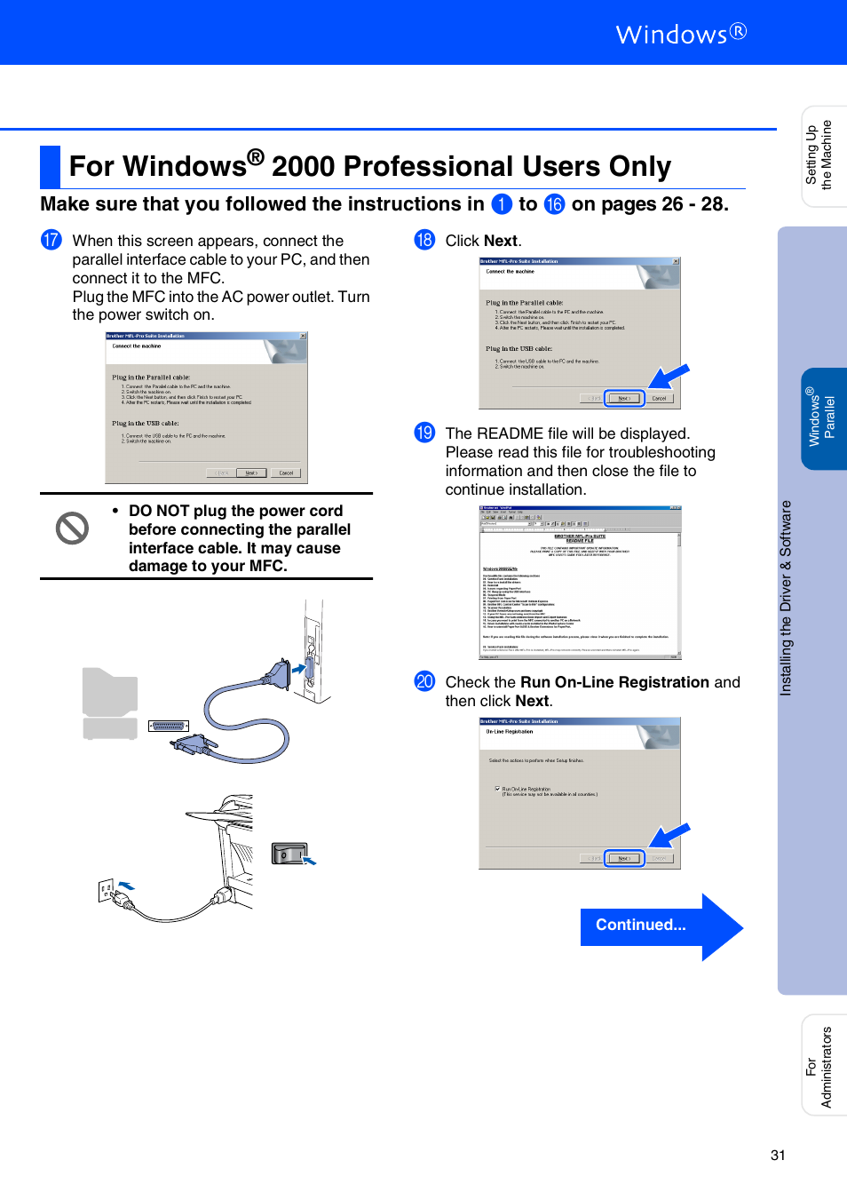 For windows® 2000 professional users only, For windows, 2000 professional users only | Windows, 2000 professional users, Make sure that you followed the instructions in, On pages 26 - 28 | Brother MFC 8220 User Manual | Page 33 / 61