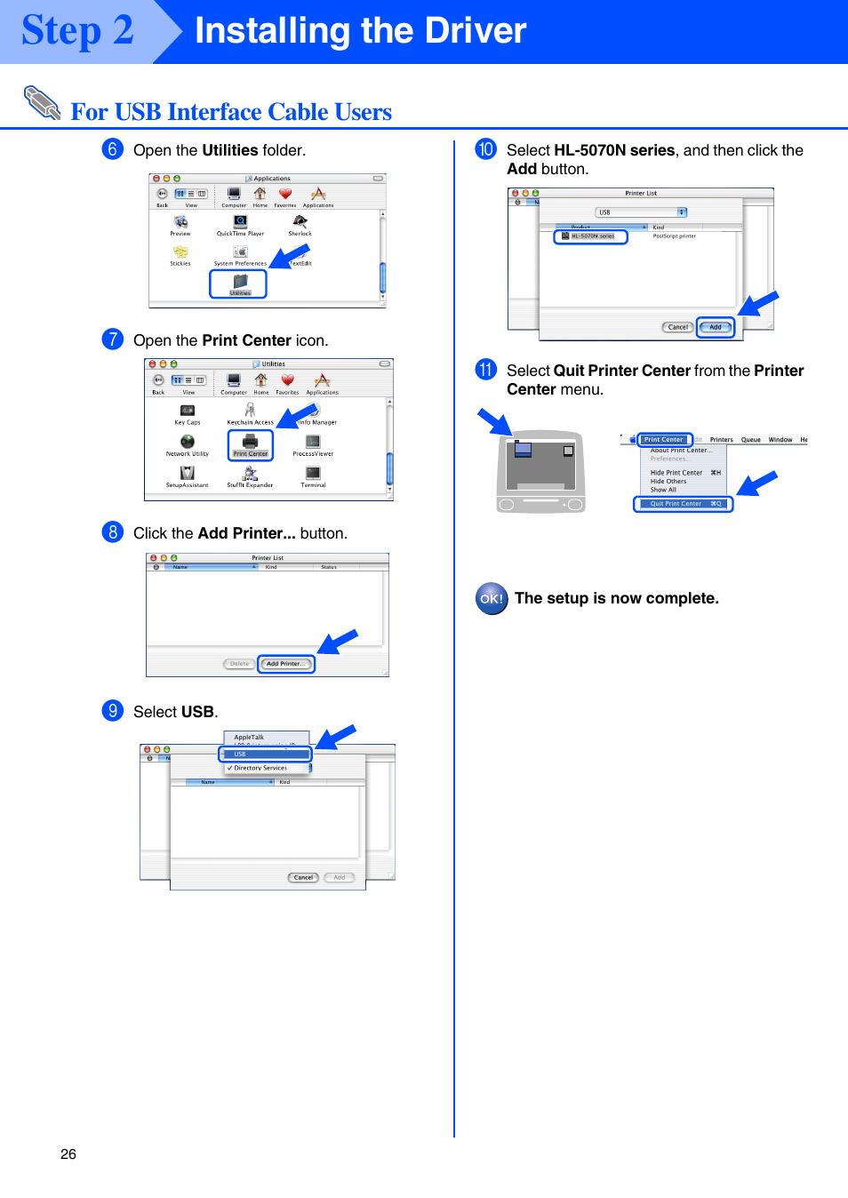 Step 2, Installing the driver, For usb interface cable users | Brother HL-5070N Series User Manual | Page 28 / 38
