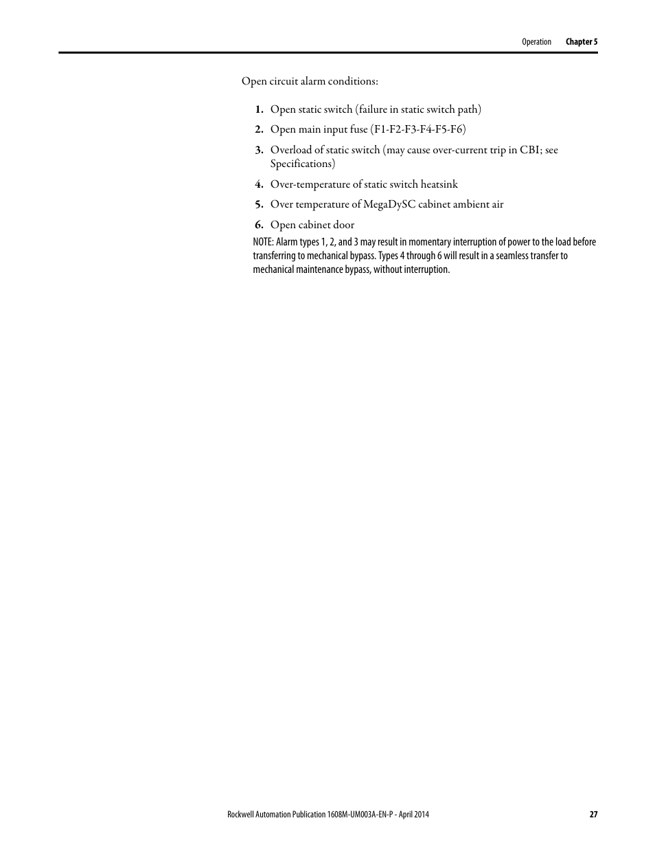 Open static switch (failure in static switch path), Open main input fuse (f1-f2-f3-f4-f5-f6), Over-temperature of static switch heatsink | Over temperature of megadysc cabinet ambient air, Open cabinet door | Rockwell Automation 1608M MegaDySC User Manual, 208 Volt, One Second Extended Runt User Manual | Page 27 / 52