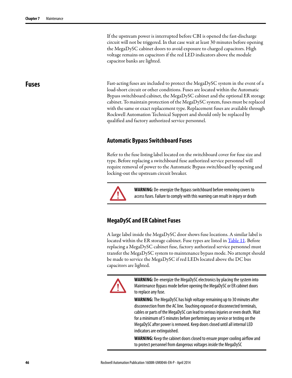 Fuses, Automatic bypass switchboard fuses, Megadysc and er cabinet fuses | Rockwell Automation 1608M MegaDySC User Manual, 208 Volt, One Second Extended Runt User Manual | Page 46 / 52