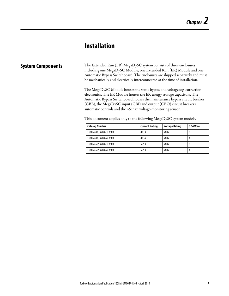 Installation, System components, Chapter | Rockwell Automation 1608M MegaDySC User Manual, 208 Volt, One Second Extended Runt User Manual | Page 7 / 52