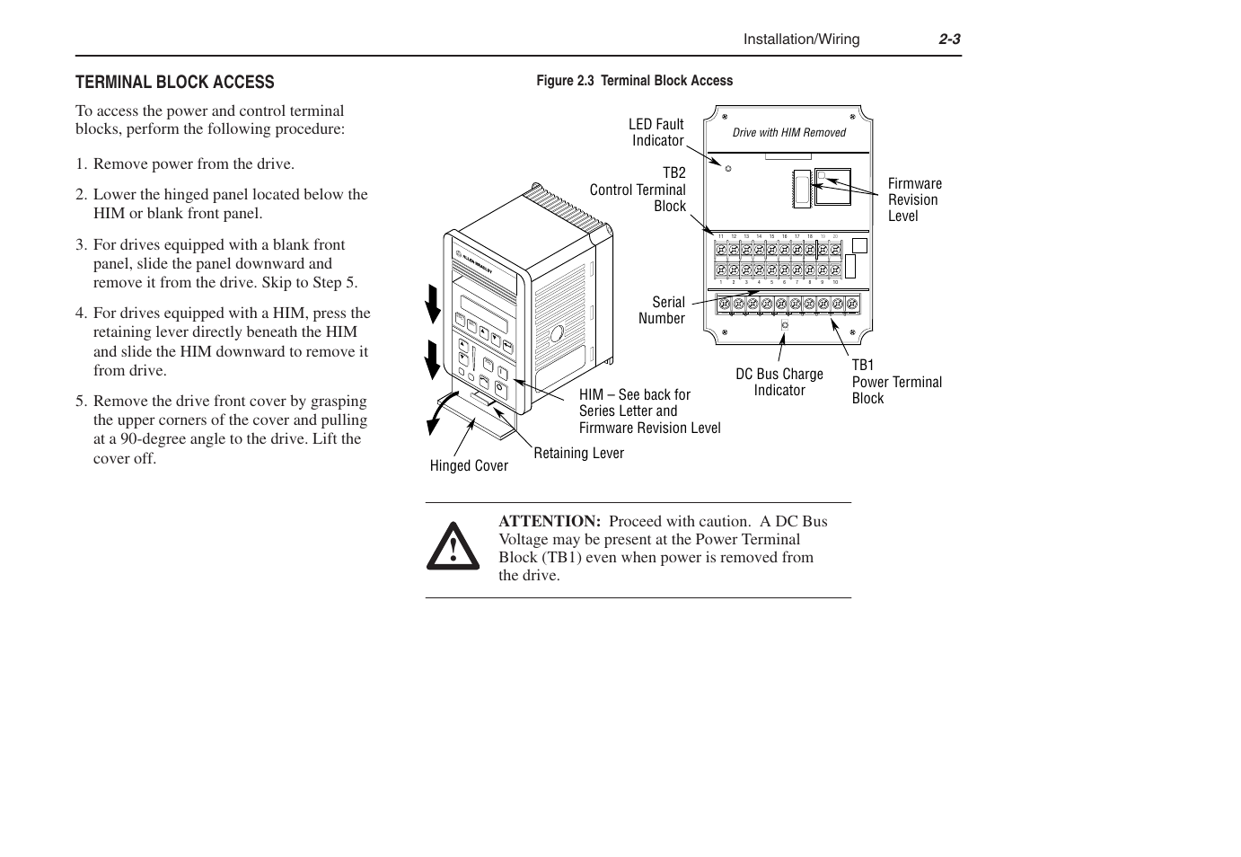 Terminal block access | Rockwell Automation 1305 AC Drive, Series C, Firmware 6.xx and Up User Manual | Page 17 / 170