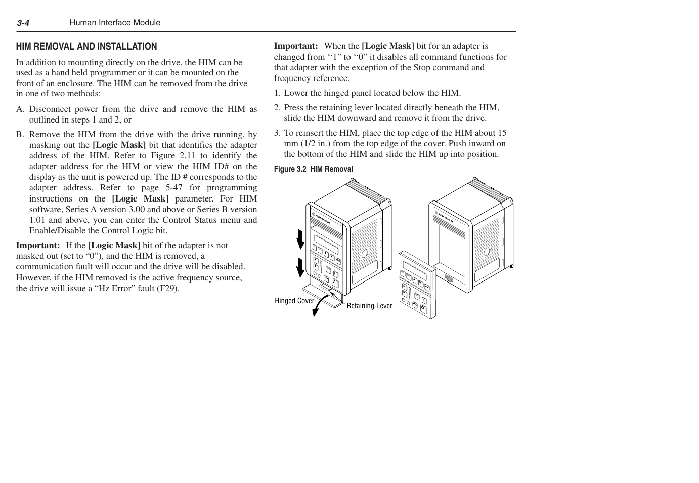 Him removal and installation | Rockwell Automation 1305 AC Drive, Series C, Firmware 6.xx and Up User Manual | Page 42 / 170