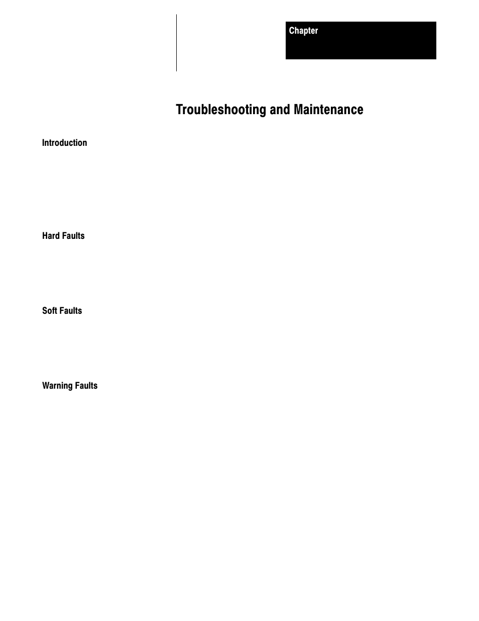 6 - troubleshooting and maintenance, Introduction, Hard faults | Soft faults, Warning faults, Troubleshooting and maintenance | Rockwell Automation 1395 Discrete Adapter, Rev 3.XX-8.XX User Manual | Page 32 / 53