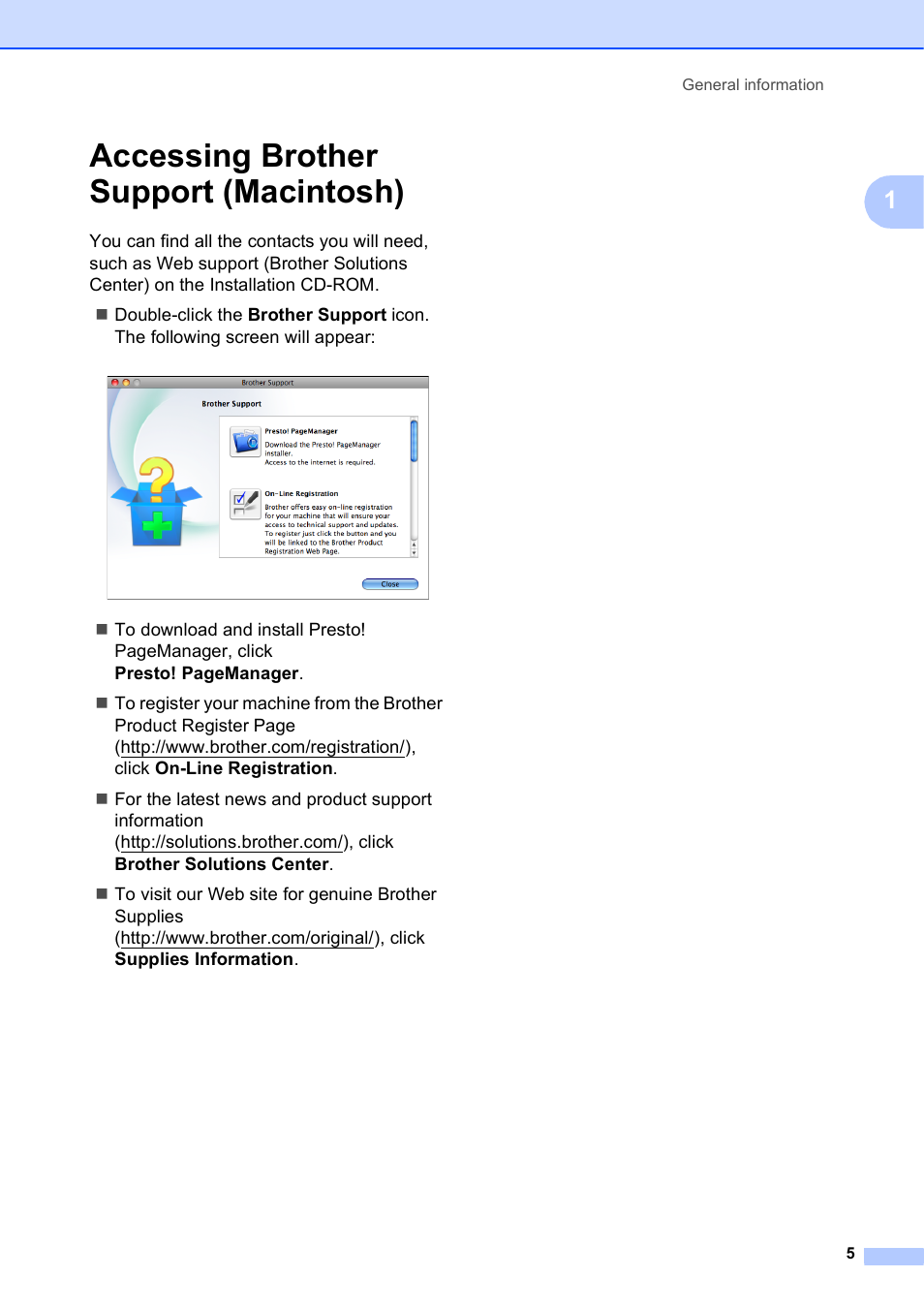 Accessing brother support (macintosh) | Brother MFC J6910DW User Manual | Page 19 / 163