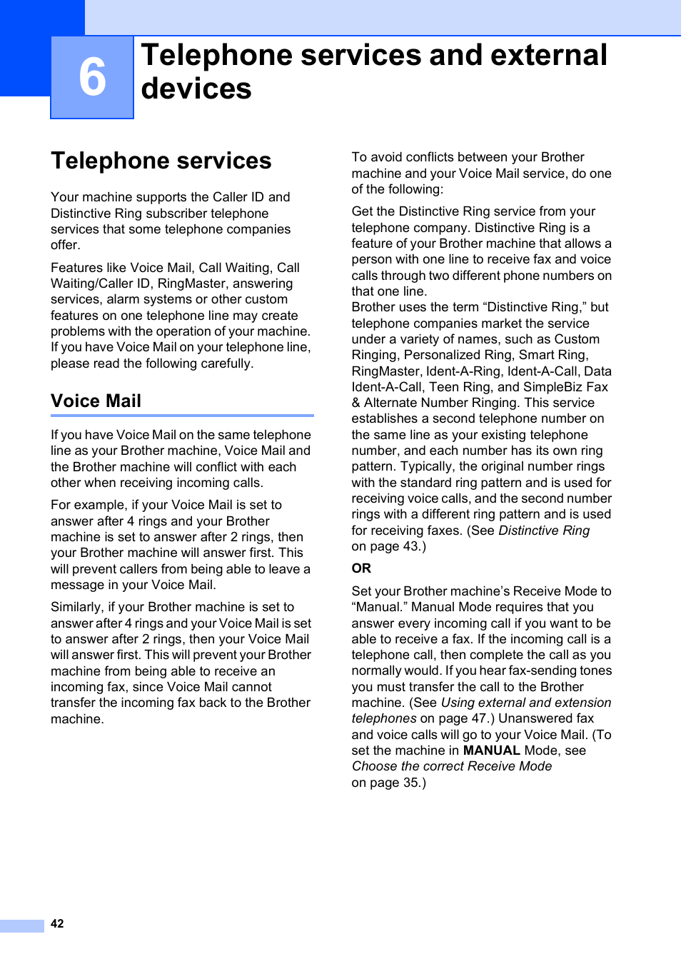 6 telephone services and external devices, Telephone services, Voice mail | Telephone services and external devices | Brother MFC J6910DW User Manual | Page 56 / 163