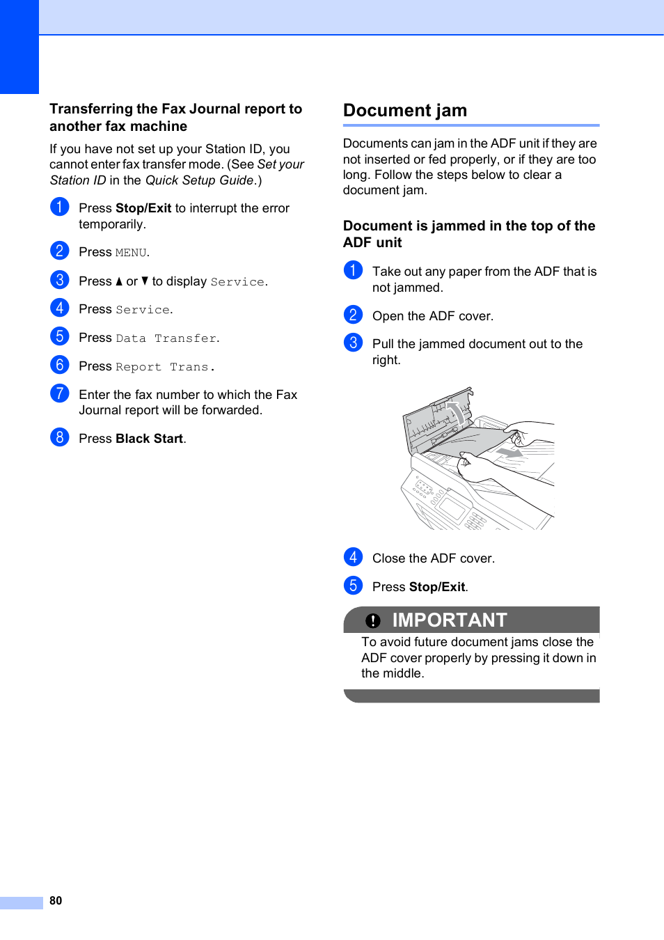 Document jam, Document is jammed in the top of the adf unit, Important | Brother MFC J6910DW User Manual | Page 94 / 163