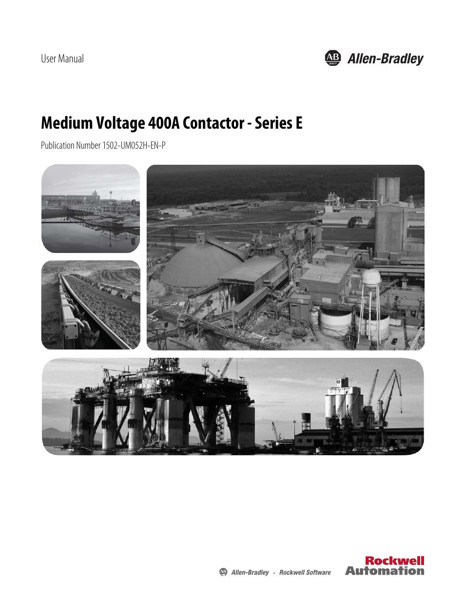 Rockwell Automation 1502 Medium Voltage 400A Contactor - Series E User Manual | 60 pages