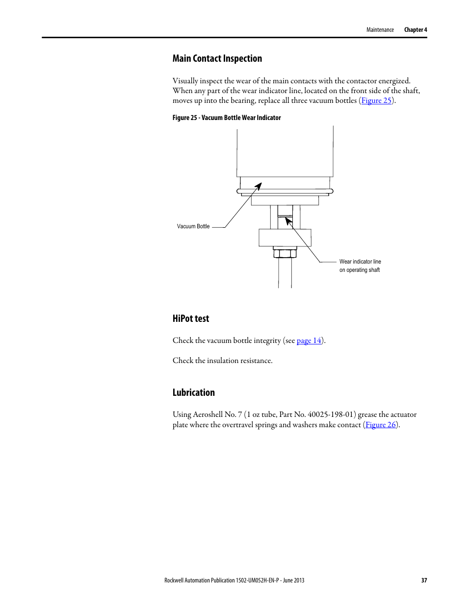 Main contact inspection, Hipot test, Lubrication | Main contact inspection hipot test lubrication | Rockwell Automation 1502 Medium Voltage 400A Contactor - Series E User Manual | Page 37 / 60