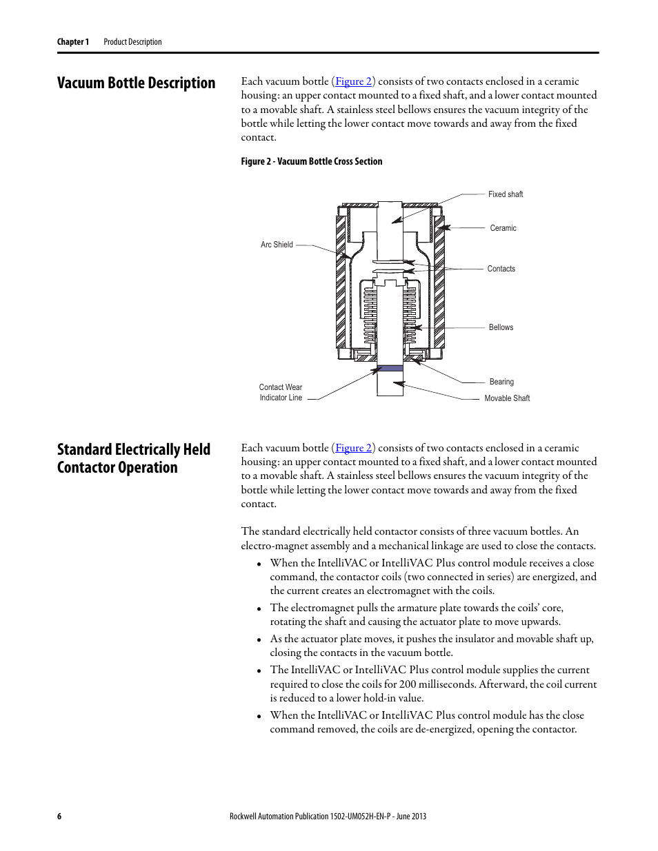 Vacuum bottle description, Standard electrically held contactor operation | Rockwell Automation 1502 Medium Voltage 400A Contactor - Series E User Manual | Page 6 / 60