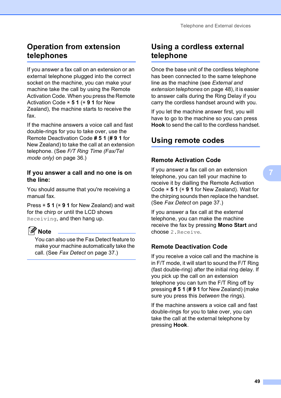 Operation from extension telephones, If you answer a call and no one is on the line, Using a cordless external telephone | Using remote codes, Remote activation code, Remote deactivation code, 7operation from extension telephones | Brother MFC-253CW User Manual | Page 59 / 176