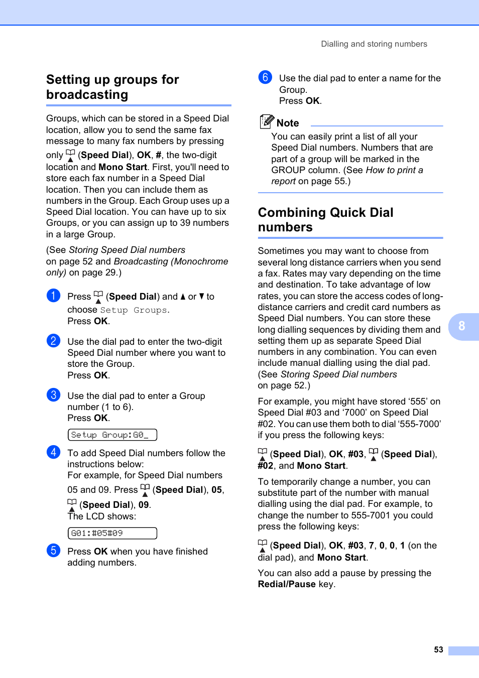 Setting up groups for broadcasting, Combining quick dial numbers, 8setting up groups for broadcasting | Brother MFC-253CW User Manual | Page 63 / 176