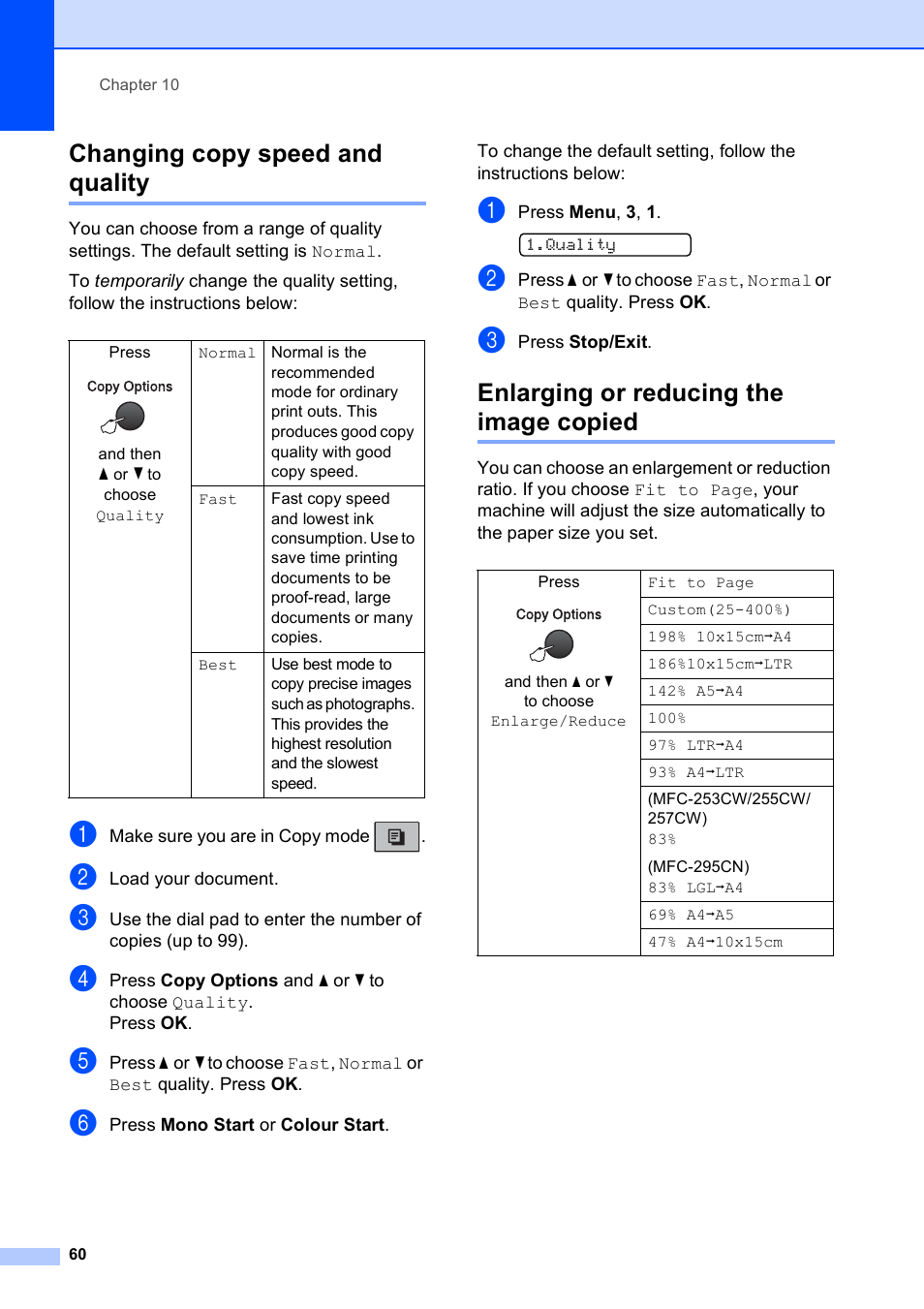 Changing copy speed and quality, Enlarging or reducing the image copied | Brother MFC-253CW User Manual | Page 70 / 176