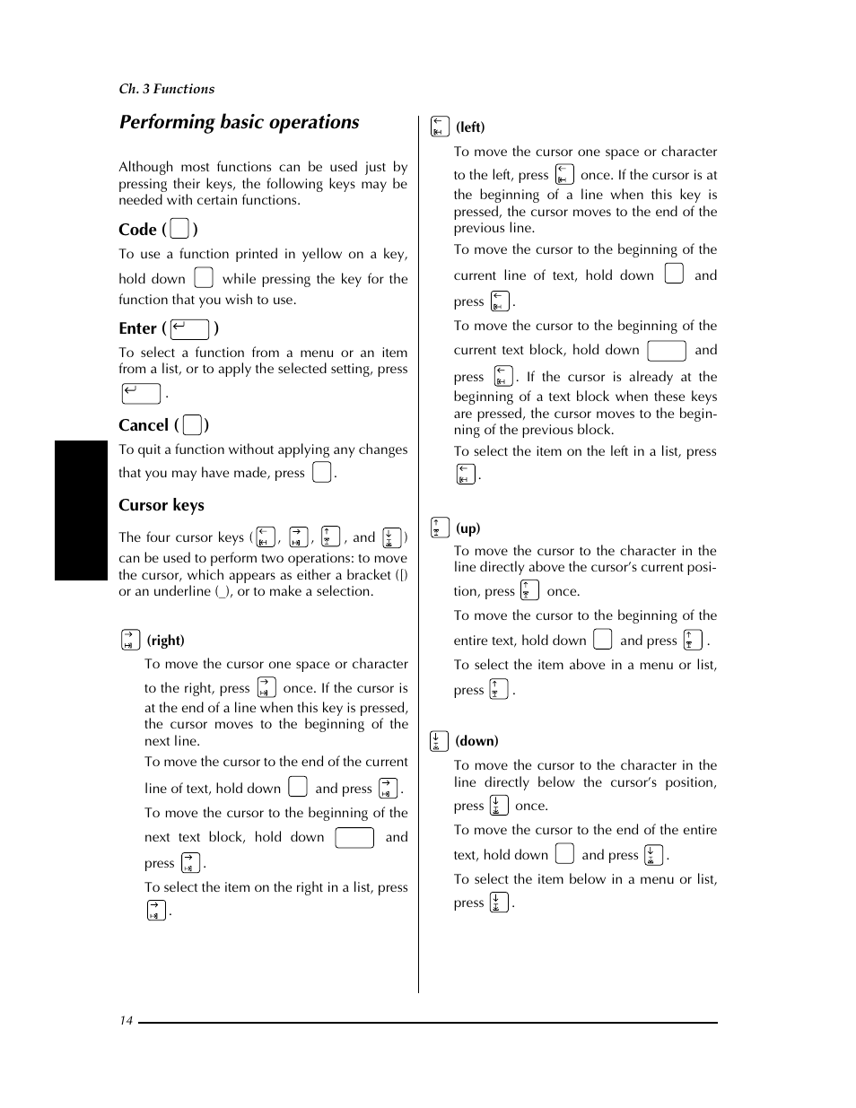 Performing basic operations, P. 14, Code ( ) | Enter ( ), Cancel ( ), Cursor keys | Brother PT-9400 User Manual | Page 21 / 150