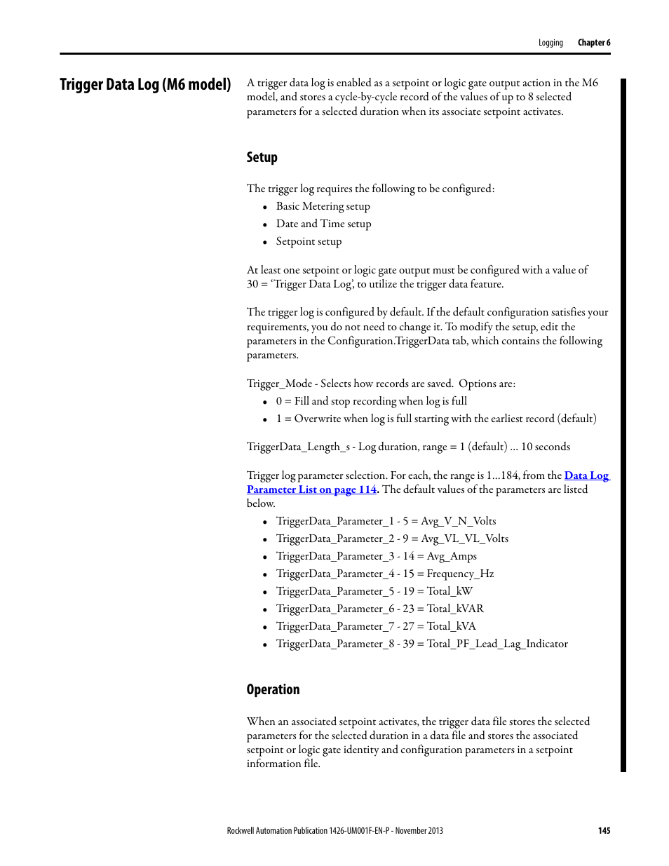 Trigger data log (m6 model), Setup, Operation | Trigger | Rockwell Automation 1426 PowerMonitor 5000 Unit User Manual | Page 145 / 396