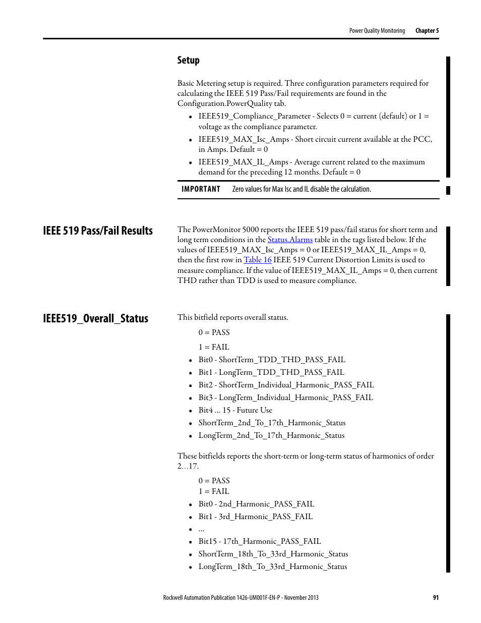 Setup, Ieee 519 pass/fail results, Ieee519_overall_status | Ieee 519 pass/fail results ieee519_overall_status | Rockwell Automation 1426 PowerMonitor 5000 Unit User Manual | Page 91 / 396