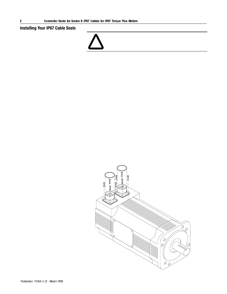 Installing your ip67 cable seals | Rockwell Automation 1326AB Cable Connector Seals User Manual | Page 2 / 4