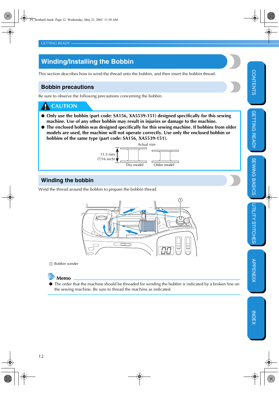 Winding/installing the bobbin, Bobbin precautions, Winding the bobbin | Bobbin precautions winding the bobbin, Caution | Brother NX-200 User Manual | Page 18 / 111
