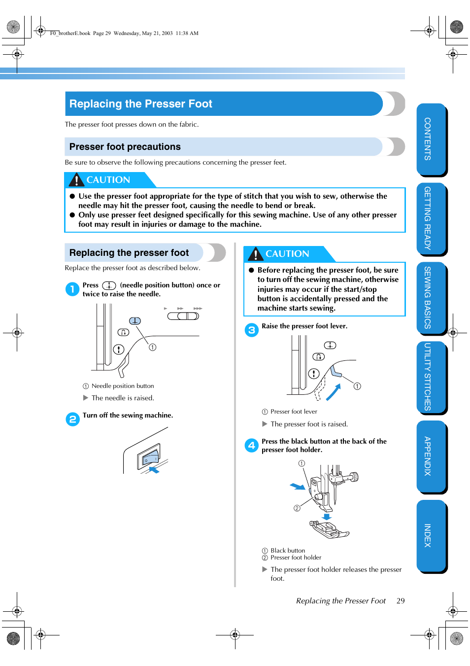 Replacing the presser foot, Presser foot precautions, Caution | Brother NX-200 User Manual | Page 35 / 111