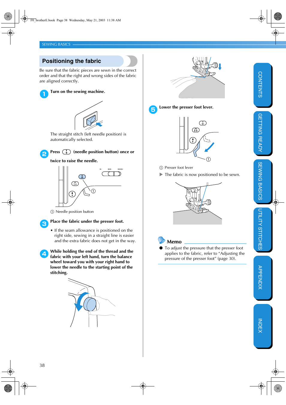 Positioning the fabric, To “positioning the fabric | Brother NX-200 User Manual | Page 44 / 111