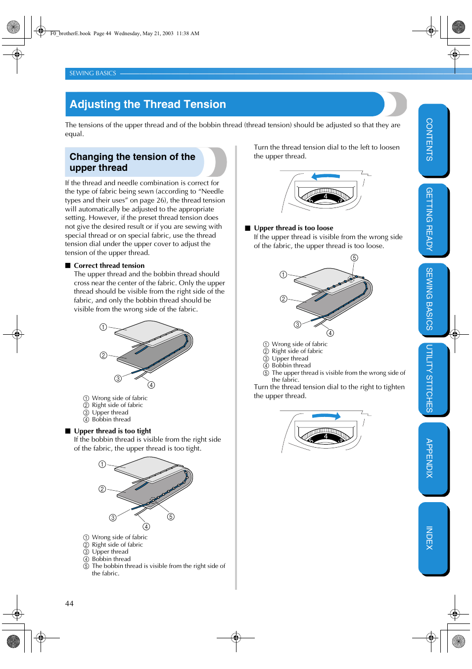 Adjusting the thread tension, Changing the tension of the upper thread | Brother NX-200 User Manual | Page 50 / 111