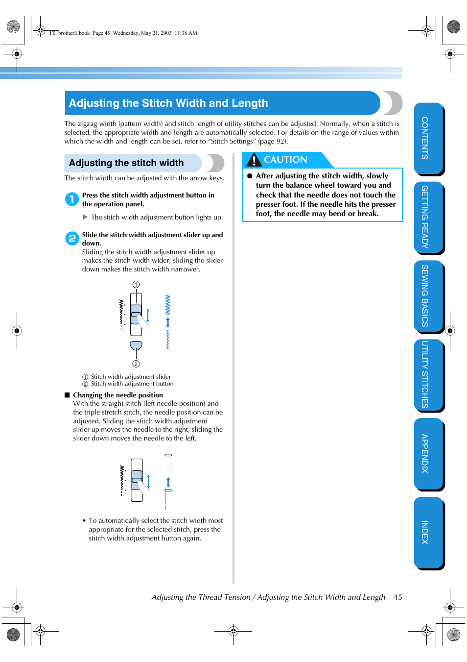 Adjusting the stitch width and length, Adjusting the stitch width, Caution | Brother NX-200 User Manual | Page 51 / 111