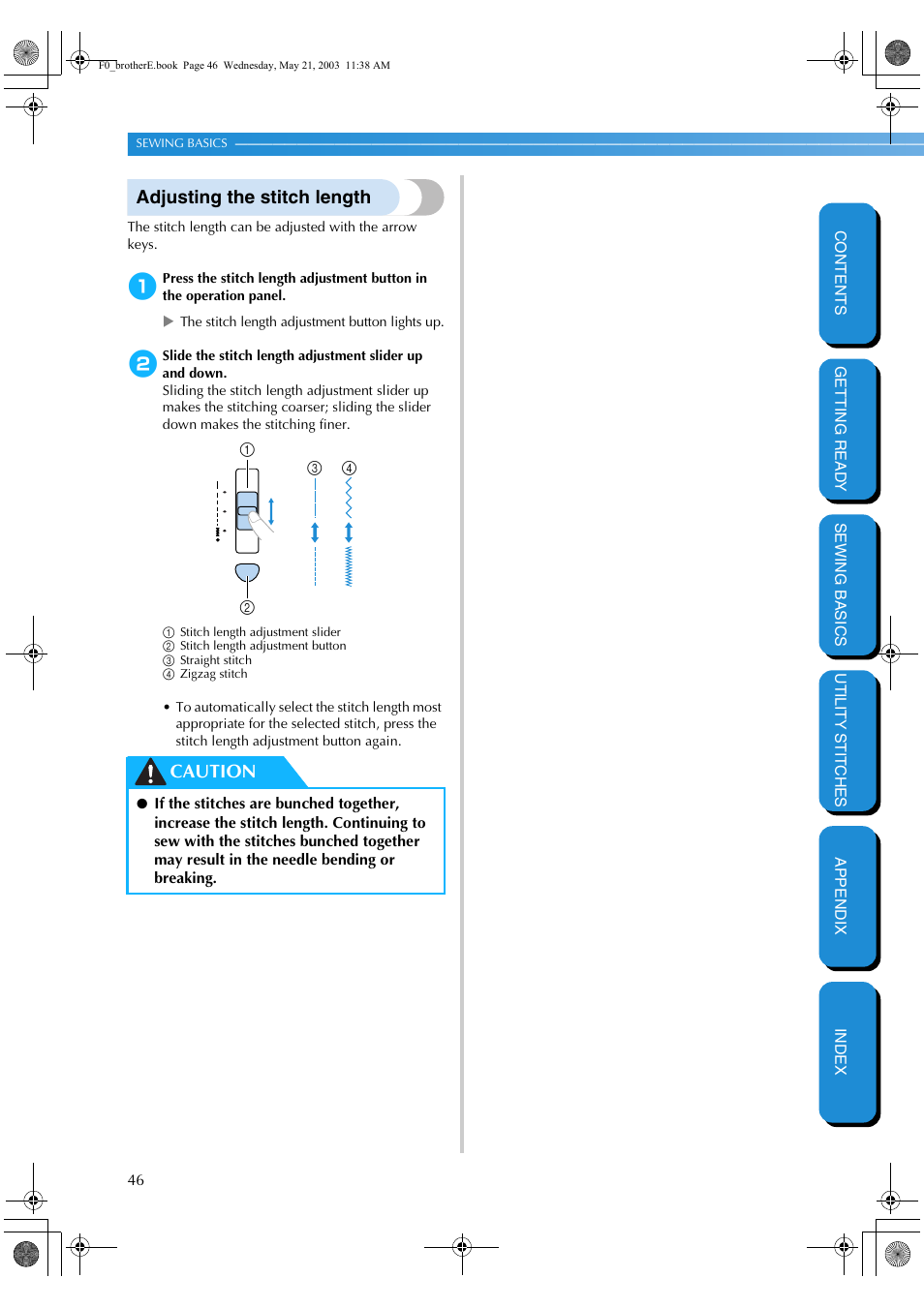 Adjusting the stitch length, Caution | Brother NX-200 User Manual | Page 52 / 111