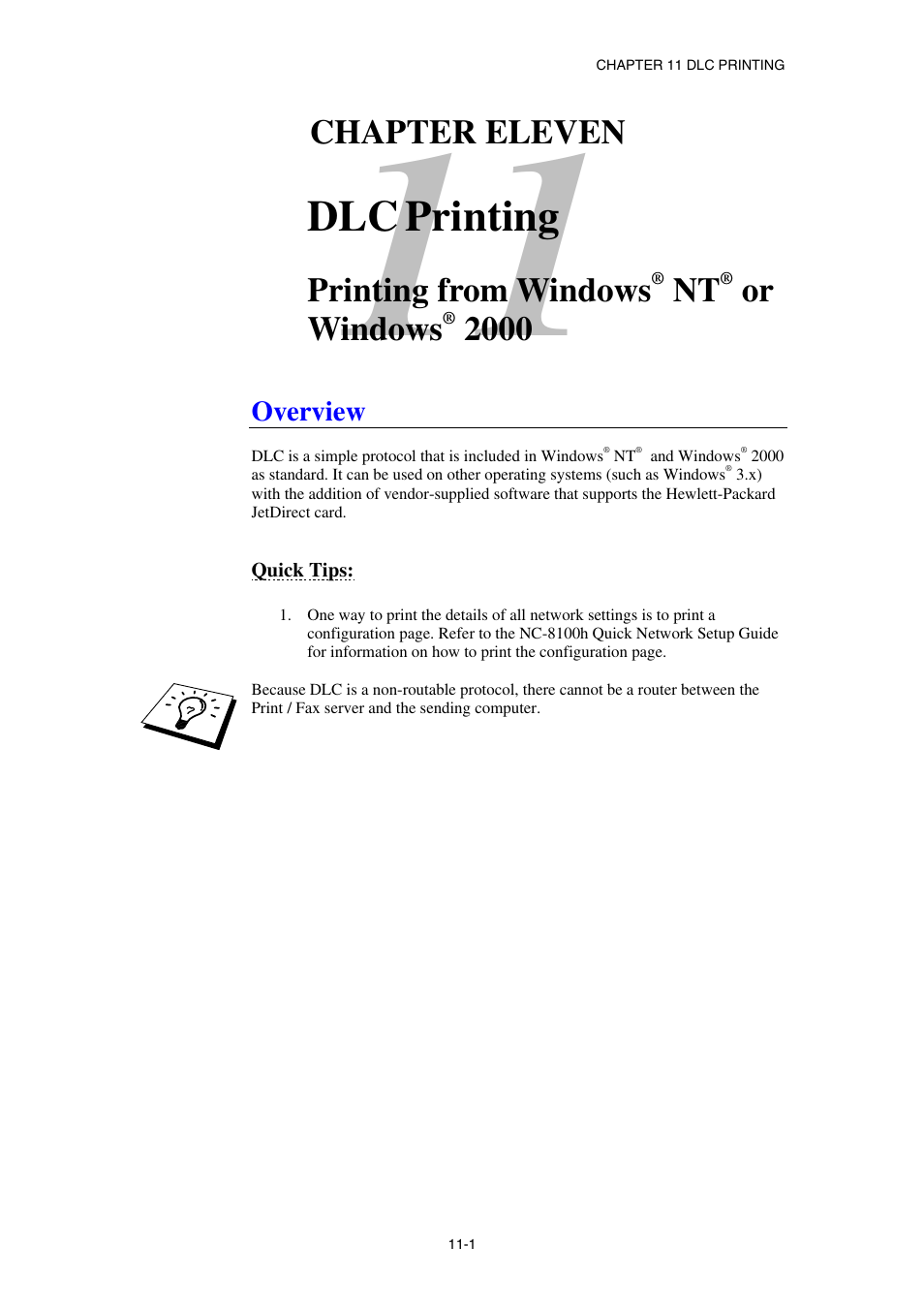 Overview, Quick tips, Chapter eleven dlc printing printing from windows | Windows, Printing, Chapter eleven, Printing from windows, Or windows | Brother NC8100H User Manual | Page 110 / 181