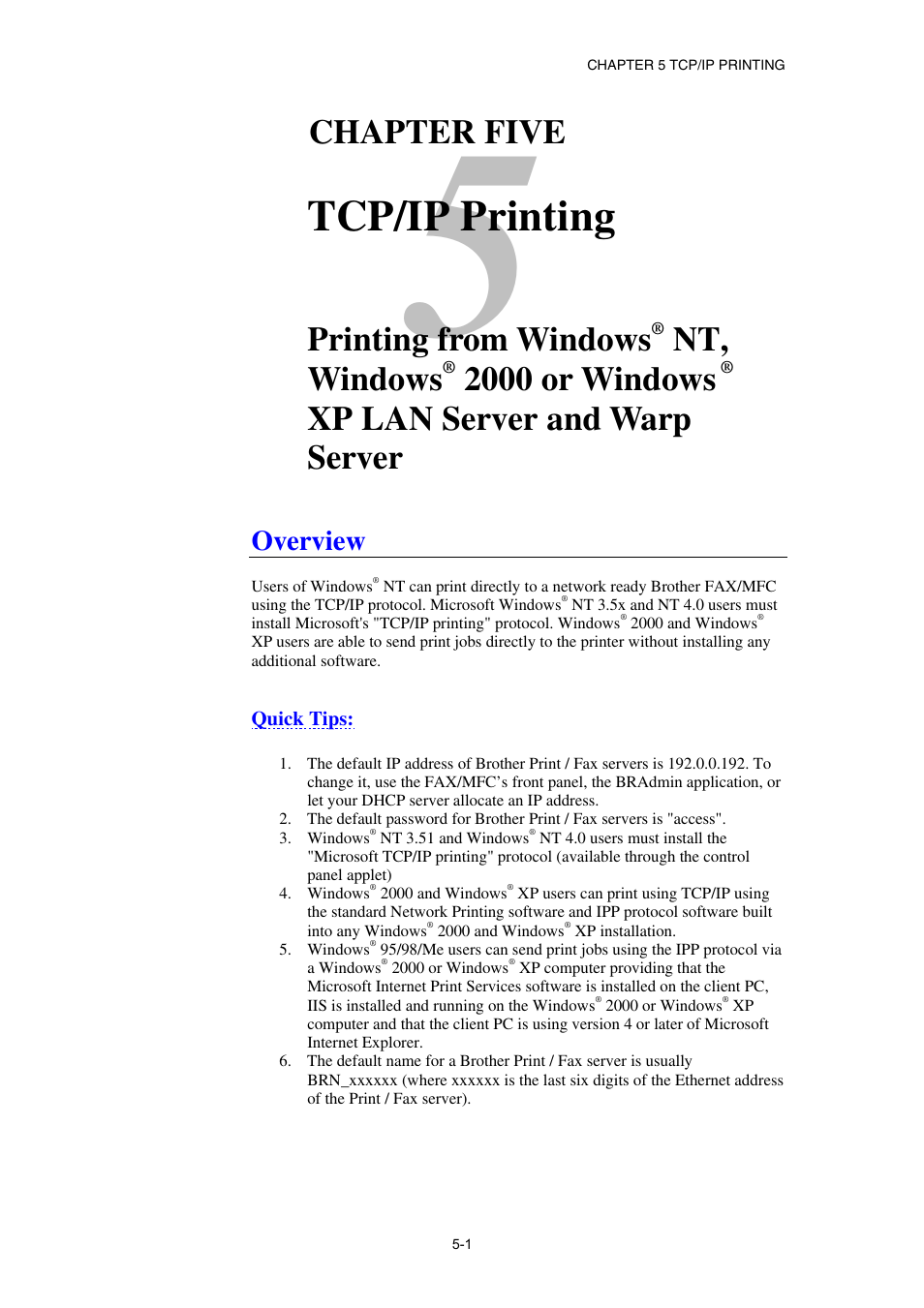 Overview, Quick tips, Chapter five tcp/ip printing printing from windows | Windows, 2000 or windows, Xp lan server and warp server, Tcp/ip printing, Chapter five, Printing from windows, Nt, windows | Brother NC8100H User Manual | Page 56 / 181