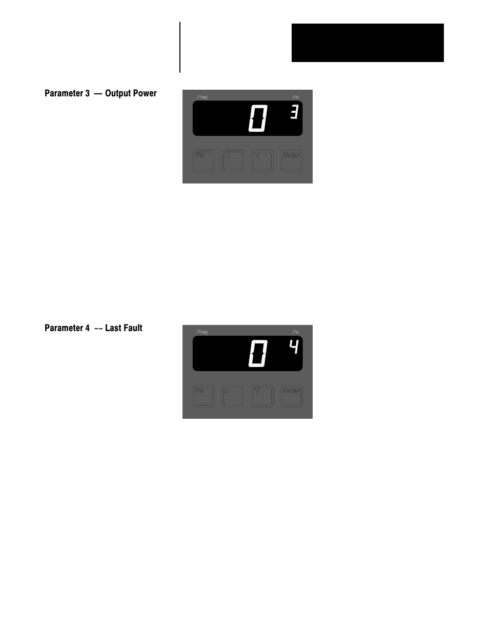 Parameter 3 ċ output power, Parameter 4 -- last fault | Rockwell Automation 1336VT AC DRIVE 5-300AMP (2-160KW) PROGRAMMING MANUAL User Manual | Page 17 / 87