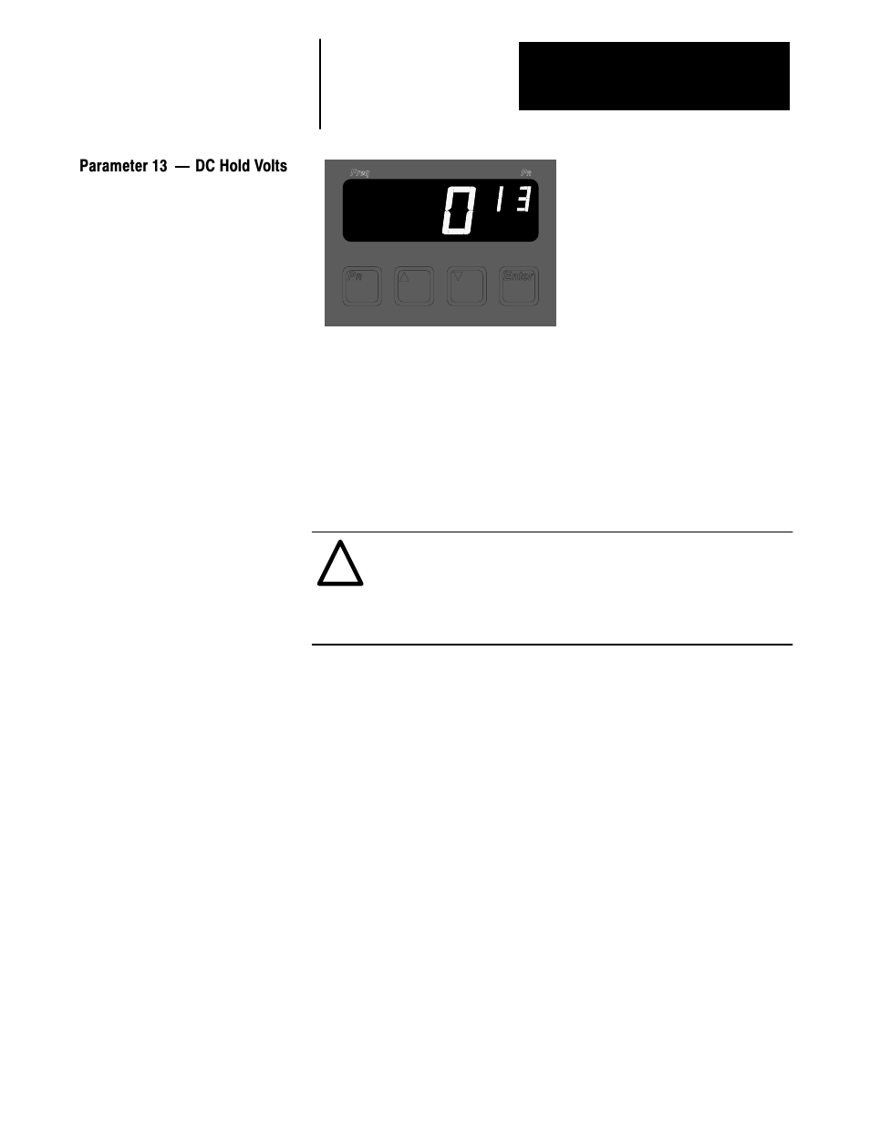 Parameter 13 ċ dc hold volts | Rockwell Automation 1336VT AC DRIVE 5-300AMP (2-160KW) PROGRAMMING MANUAL User Manual | Page 25 / 87
