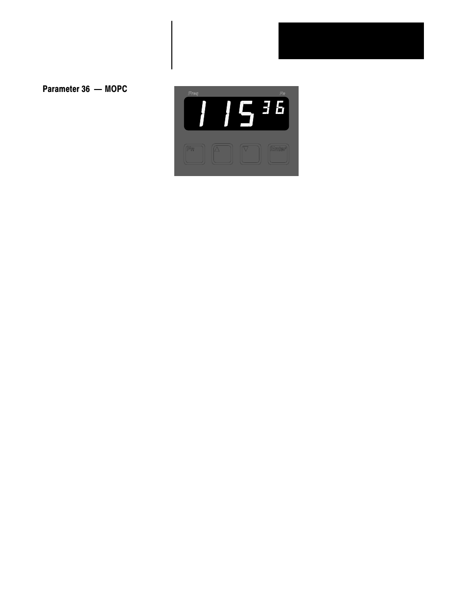 Parameter 36 ċ mopc | Rockwell Automation 1336VT AC DRIVE 5-300AMP (2-160KW) PROGRAMMING MANUAL User Manual | Page 39 / 87