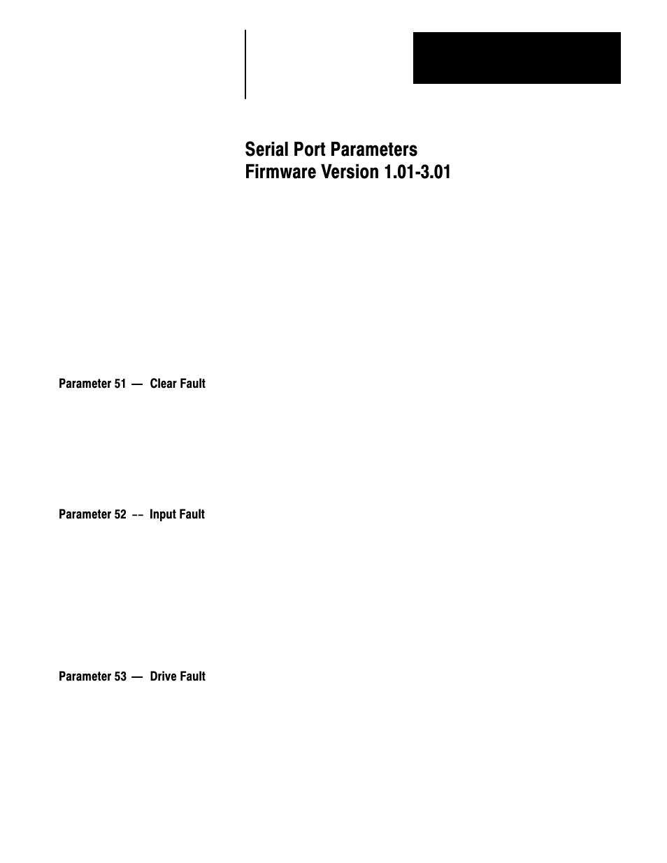 4 - parameters firmware version 1.01-3.01 | Rockwell Automation 1336VT AC DRIVE 5-300AMP (2-160KW) PROGRAMMING MANUAL User Manual | Page 51 / 87