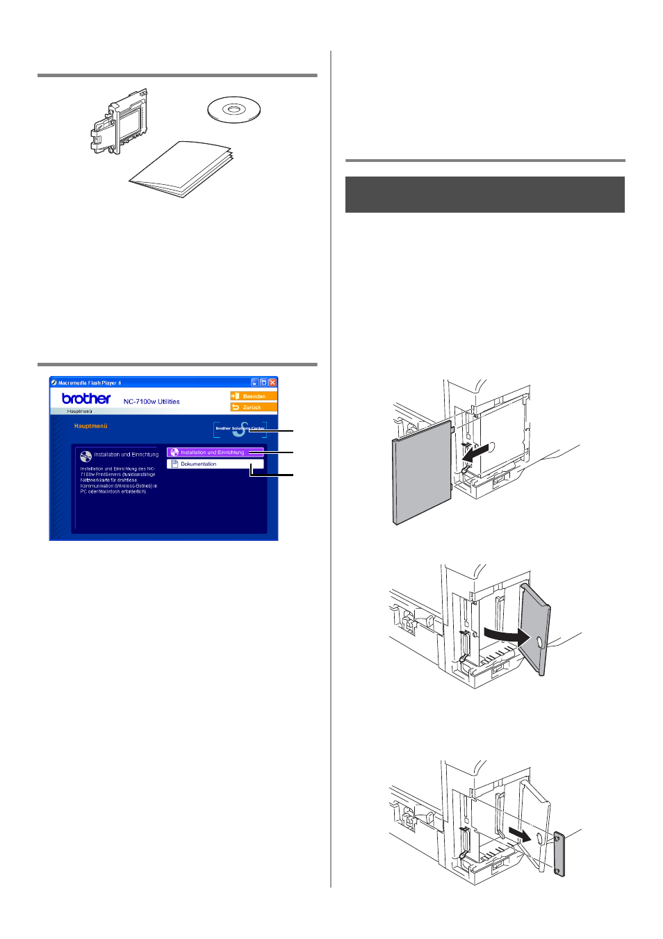 Deutsch, Lieferumfang, Inhalt der cd-rom | Printserver einrichten, Schritt 1, Eutsch, Printserver einrichten printserver installieren | Brother NC-7100W User Manual | Page 14 / 128