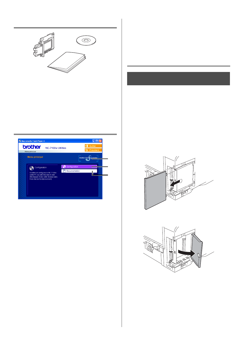 Français, Eléments fournis, Contenu du cd-rom | Configuration du serveur d'impression, Etape 1 | Brother NC-7100W User Manual | Page 24 / 128