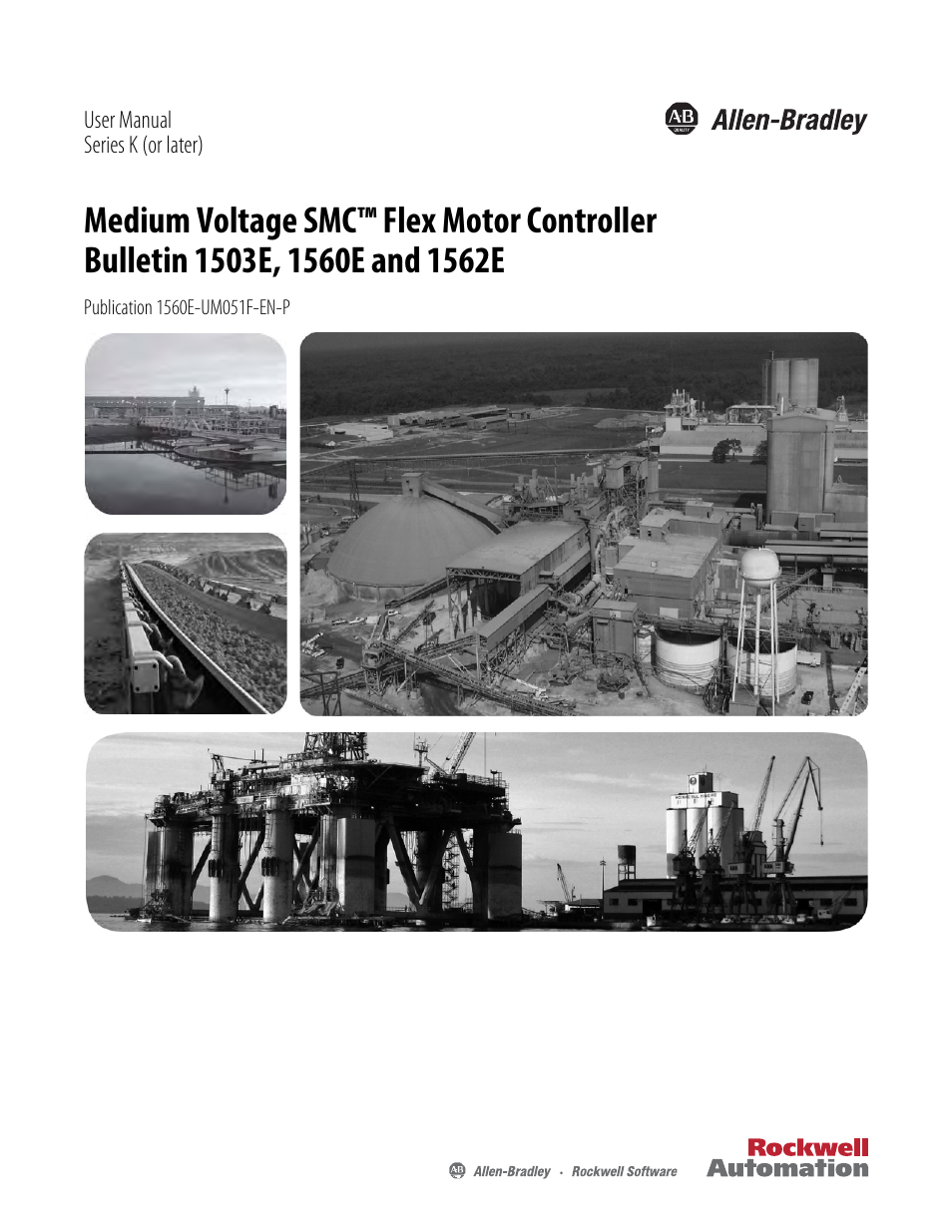 Rockwell Automation MV SMC Flex Motor Controller (for Series K or later) User Manual | 216 pages