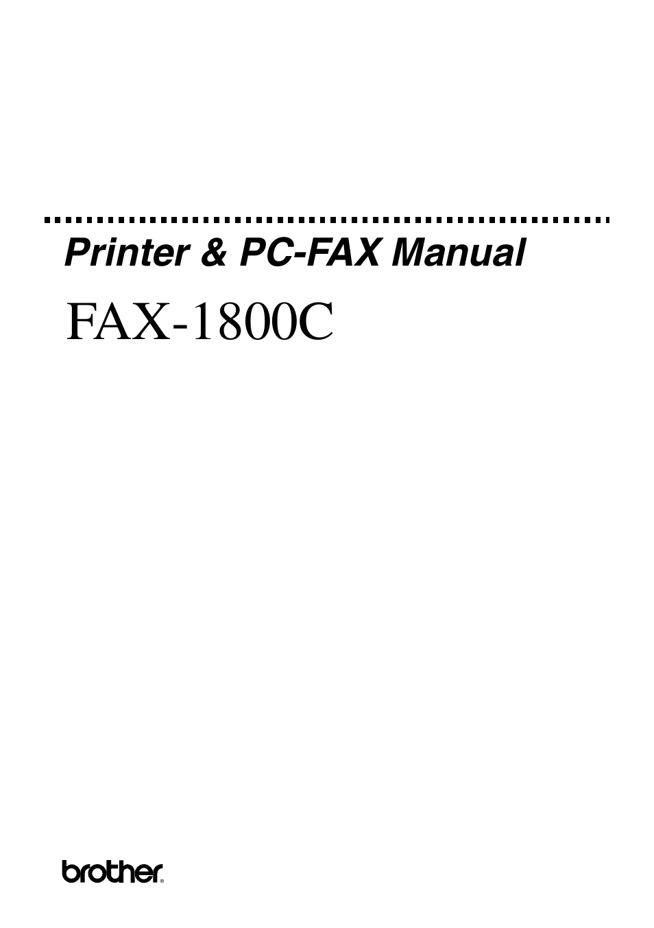 Brother IntelliFax FAX-1800C User Manual | 40 pages