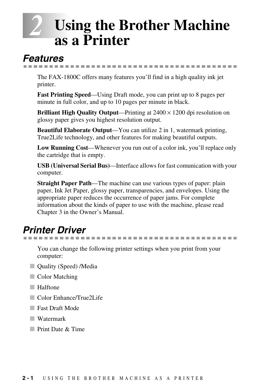 Using the brother machine as a printer, Features, Printer driver | Using the brother machine as a printer -1, Features -1 printer driver -1 | Brother IntelliFax FAX-1800C User Manual | Page 17 / 40