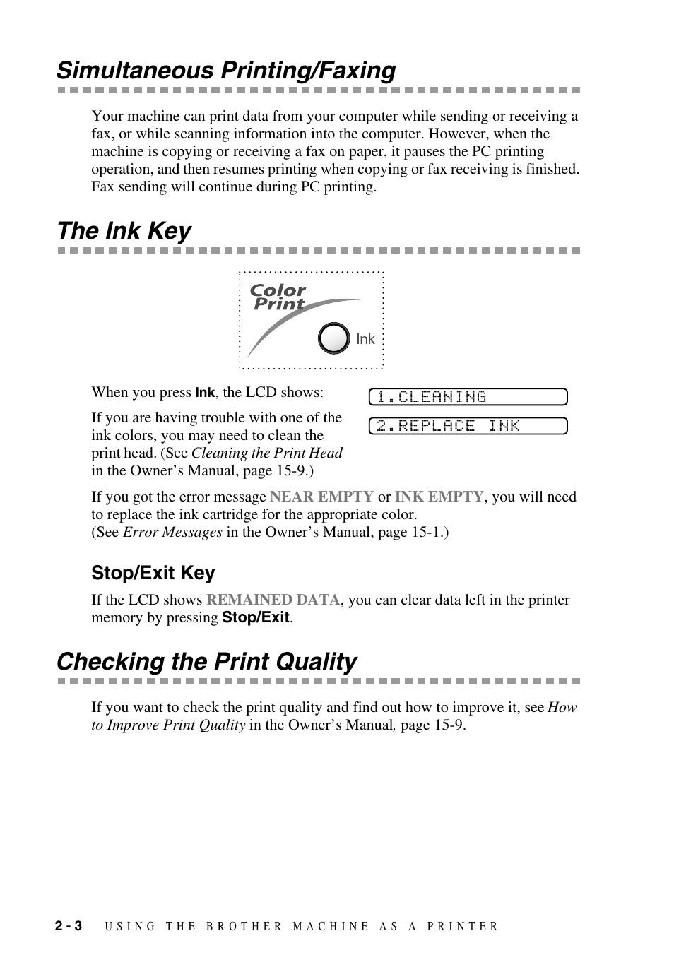 Simultaneous printing/faxing, The ink key, Stop/exit key | Checking the print quality, Simultaneous printing/faxing -3 the ink key -3, Stop/exit key -3, Checking the print quality -3 | Brother IntelliFax FAX-1800C User Manual | Page 19 / 40