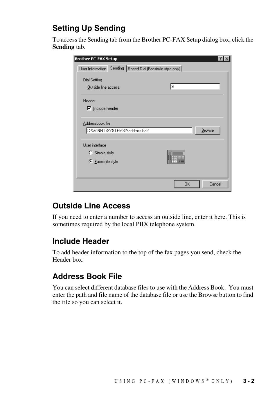 Setting up sending, Outside line access, Include header | Address book file | Brother IntelliFax FAX-1800C User Manual | Page 22 / 40